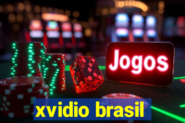 xvidio brasil